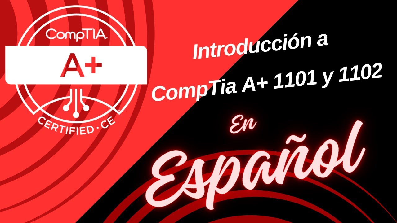 introduccion a Images High Quality Grahic Introducción a compTia A+ 2025 Espanol - YouTube