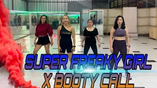 SUPER FREAKY GIRL X BOOTY CALL | DANCE WORKOUT | ZUMBA | CHOREO