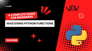 Mastering Python Functions: A Complete Guide for Beginners