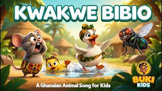Kwakwe Bibio 🐭🐱 The Funniest Ghanaian Animal Song For Kids | Buki Kids