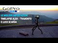 Impostazioni timelapse per gopro hero 78 albatramonto e scarsa luce