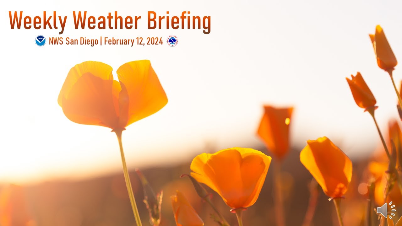 NWS San Diego Weekly Weather Briefing - April 9, 2024 