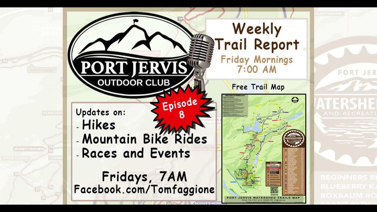 Trail Report Episode 8 Outdoor Club of Port Jervis YouTube
