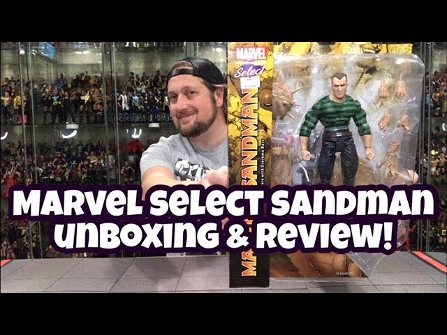 Marvel Select Sandman Unboxing & Review! Comparison to the MArvel