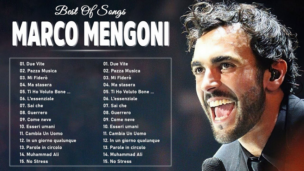 I Successi di Marco Mengoni Il Meglio dei Marco Mengoni Le migliori canzoni di Marco Mengoni I Successi di Marco Mengoni Il Meglio dei Marco Mengoni Le migliori canzoni di Marco Mengoni