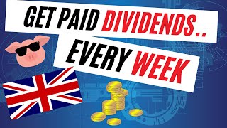 Get Paid Dividends Every Week From These UK Shares