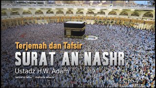 Surat AN NASHR Terjemah Per Kata dan Tafsir | Metode Adami