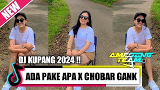 Download lagu DJ KUPANG 2024 ADA PAKE APA FYP TIKTOK ( CHAMPAR CHOBAR FT JHUKO X DEAN & NANO CHBR )#laguviral
