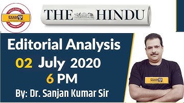 UPSC IAS/UPPSC/MPPSC/BPSC/RPSC |The Hindu Editorial Analysis | By Dr.Sanjan Kr Sir | 02 July 2020