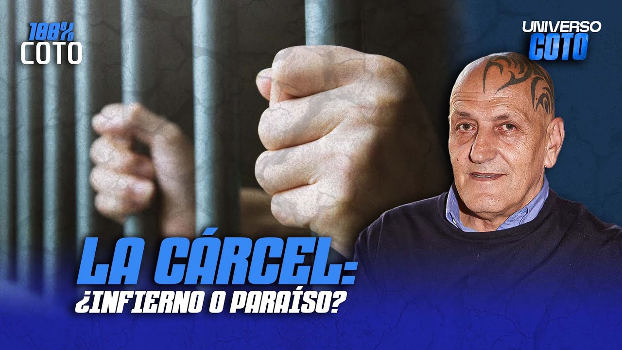 LA CÁRCEL: ¿INFIERNO O PARAÍSO? LA VISIÓN Y EXPERIENCIA DE COTO MATAMOROS | UNIVERSO COTO MATAMOROS