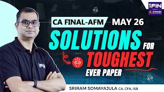 CA Final AFM May 2026 Paper Solution – Question-Wise Detailed Answers