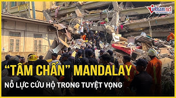 Động đất tại Myanmar: 