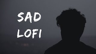 Alone Night Lofi | Sad Broken Song Mashup [ Slowed   Reverb ]