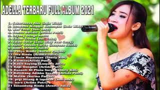 Yeni Inka Dalan Liyane ADELLA TERBARU FULL ALBUM 2021 #yeniinka #adella