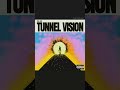Tunnel vision  faas  prod beatsbynate