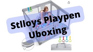 Stlloys Playpen Unboxing and Review!