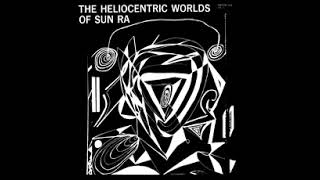 SUN RA - the heliocentric world of sun ra - 1965