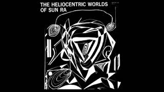 SUN RA - the heliocentric world of sun ra - 1965 - YouTube
