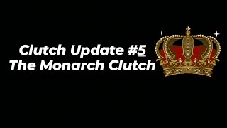 Clutch 5 Update of 2025 - The Monarch Clutch.