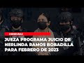 Jueza programa juicio de Herlinda Ramos Bobadilla para febrero de 2023