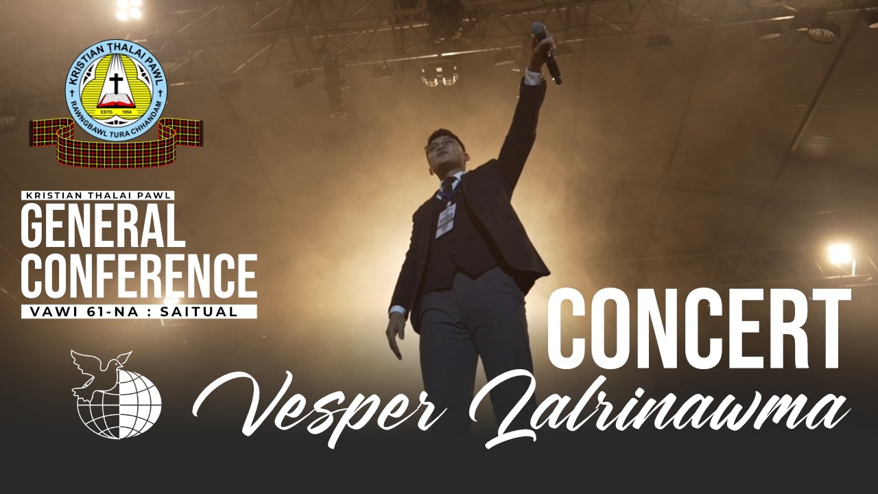 Vesper Lalrinawma | KTP Gen. Conf. 2026 (Feb. 28, 2026 - Concert)