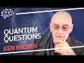 Delusions of Quantum Mechanics - Ken Wilber