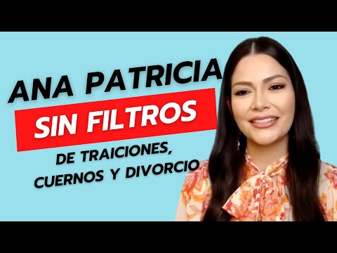 Ana Patricia Gamez confesó que piensa en el divorcio por lo menos una vez por semana