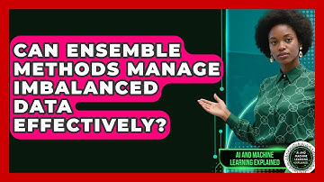 Can Ensemble Methods Manage Imbalanced Data Effectively? - AI and Machine Learning Explained