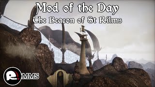 Morrowind Mod of the Day - The Beacon of St. Rilms Showcase