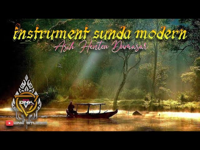 Instrument Sunda Modern | Asih Henteu Dumasar class=