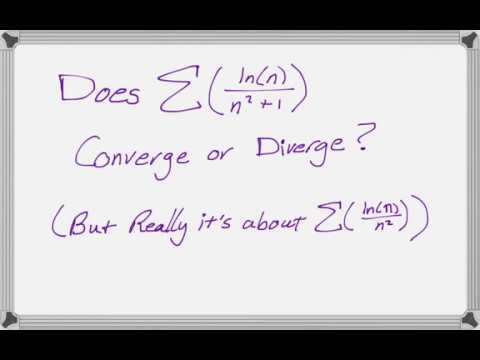 Series Tests For Sum Ln N N 2 1 And Sum Of Ln N N 2 Youtube