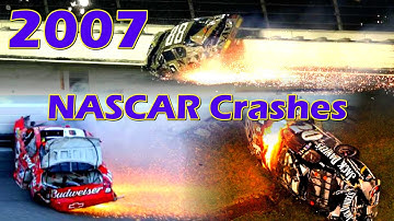 2007 NASCAR Crash Compilation - Wait