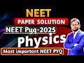 P-4|| NEET IMPORTANT PYQ SERIES| 2025| NEET PHYSICS PRACTICE PROBLEMS