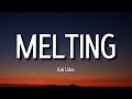Kali Uchis - Melting (TikTok/Sped Up) (Lyrics)