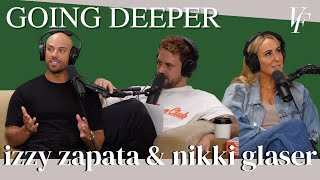 Going Deeper with Izzy Zapata Part II Plus Special Forces and FBoy Island with Nikki Glaser
