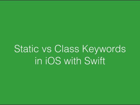 Static vs Class Keywords in iOS with Swift