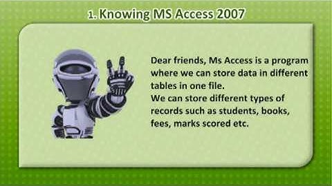 QUICK START 8-Chap 1 1-Knowing MS Access 2007
