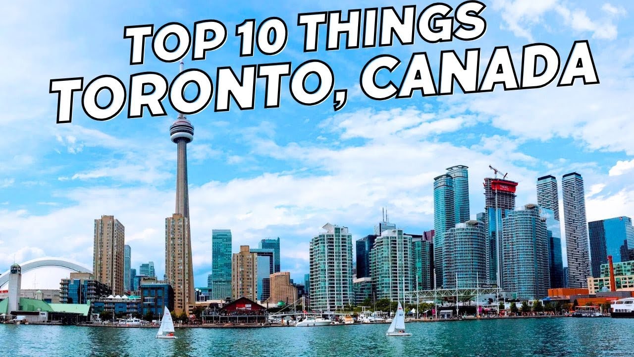TOP 10 Things to do TORONTO, CANADA | 2025 Travel Guide