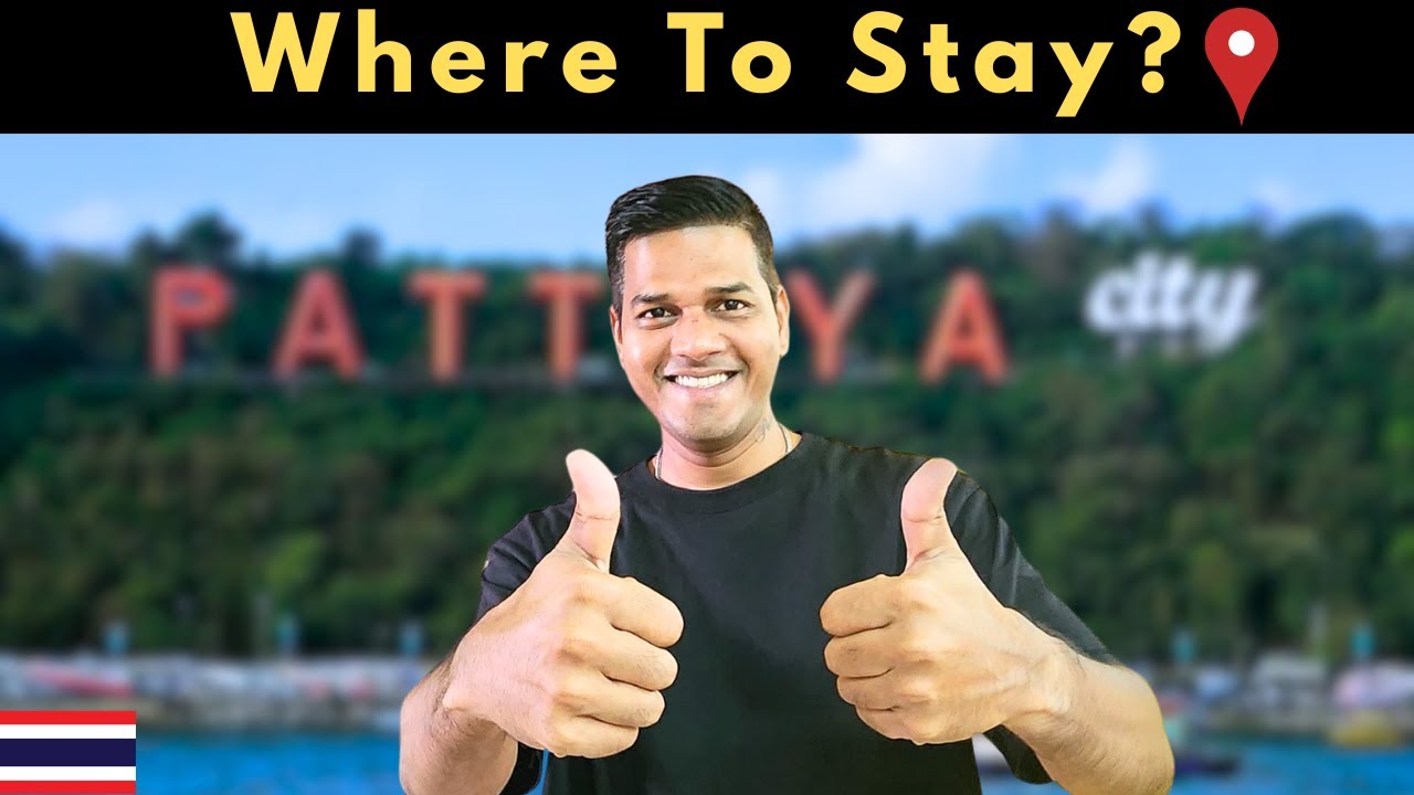 Pattaya's HOTTEST Neighborhoods to Stay In 2025