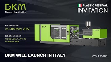 DKM Injection Molding Machine Launch in Italy