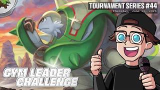 Gym Leader Challenge Championship Series | 2026 Season - Week 44 !6k !naic Gym Leader Challenge Championship Series | 2026 Season - Week 44 !6k !naic