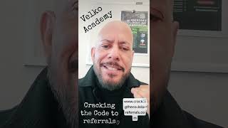 Cracking the code to referrals. #Velkoacademy #oliponceyoutube