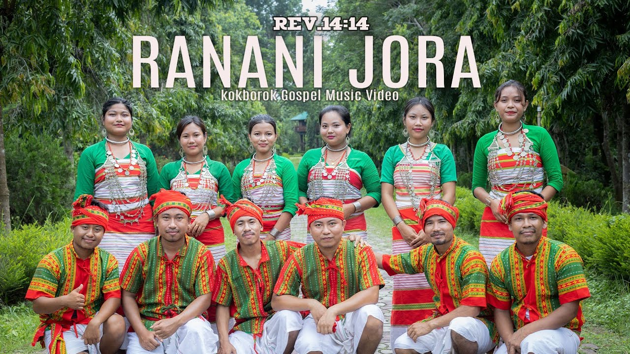 RANANI JORA || KOKBOROK GOSPEL MUSIC VIDEO || THE HOUR HAS COME