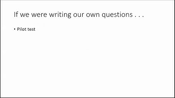 Developing Surveys: Reliability and Validity