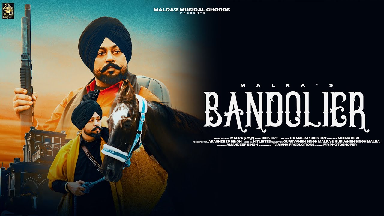 BANDOLIER || MALRA || GA MALRA || RICK HRT || NEW PUNJABI SONG 2026 ||