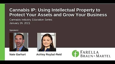 Cannabis IP: Using Intellectual Property to Protect Your Assets and Grow Your Business