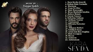 جميع موسيقى مسلسل حب أعمى kara sevda dizi müzikleri full album