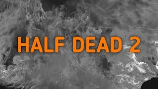 Half Dead 2 | Игра по фильму КУБ