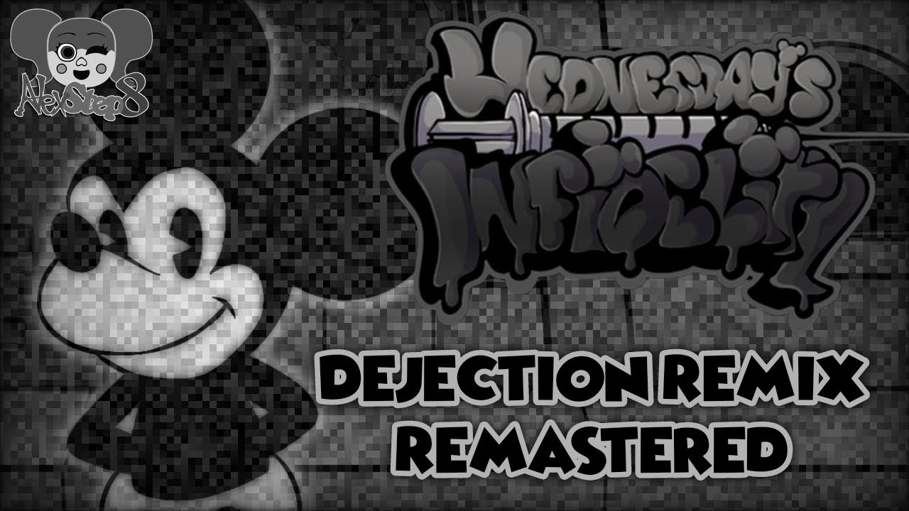 Dejection (Definitive) [AlexStep8 Remix] | Wednesday's Infidelity