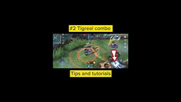 #3 Tigreal combo tips and tutorials